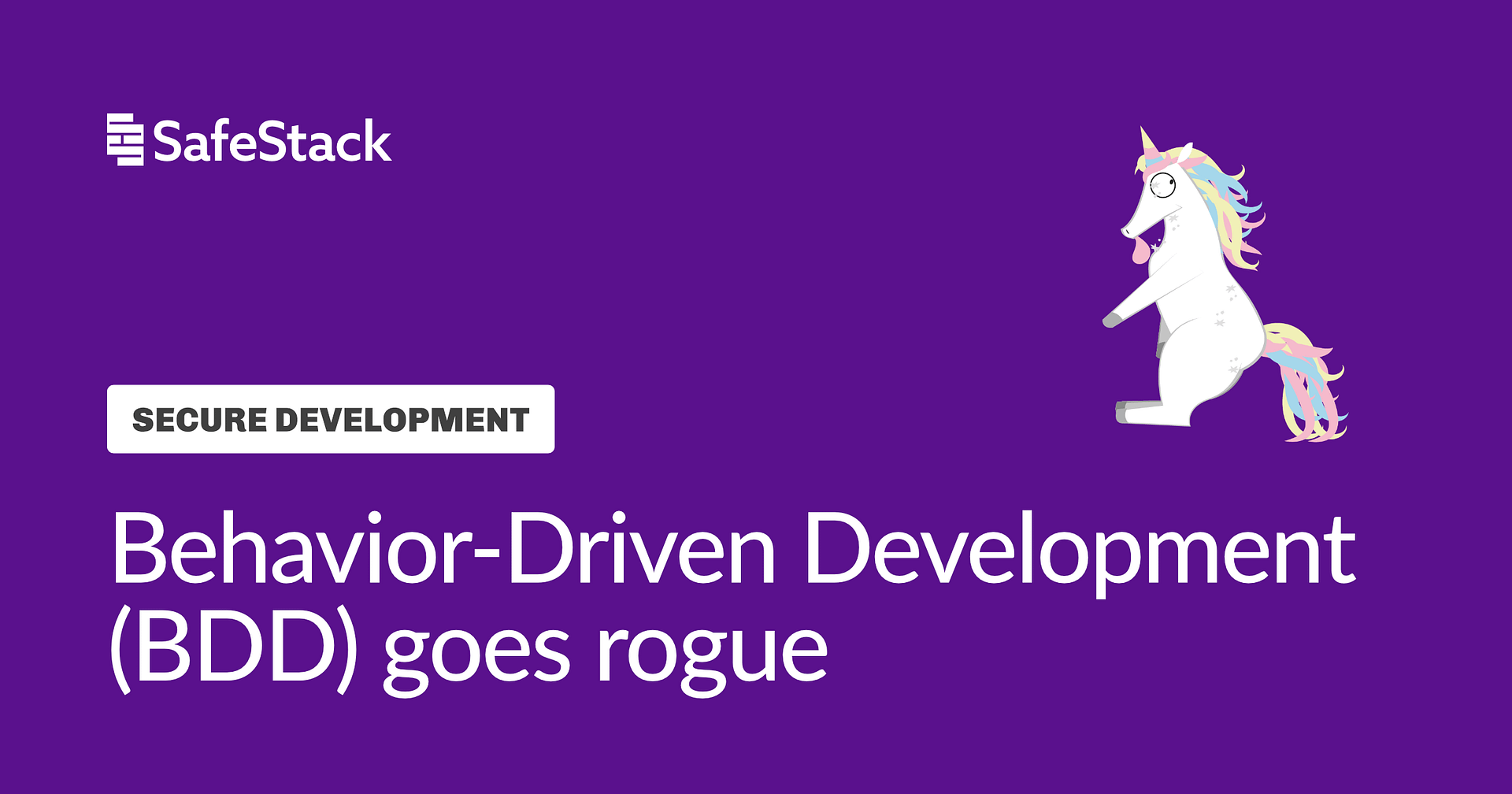 "Behavior-Driven Development (BDD) goes rogue" title with SafeStack mascot.